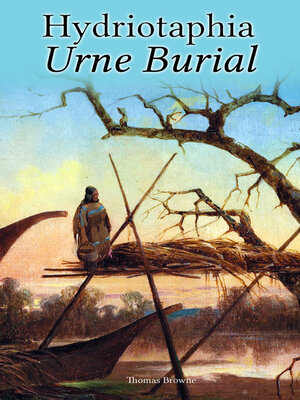 cover image of Hydriotaphia – Urne Burial